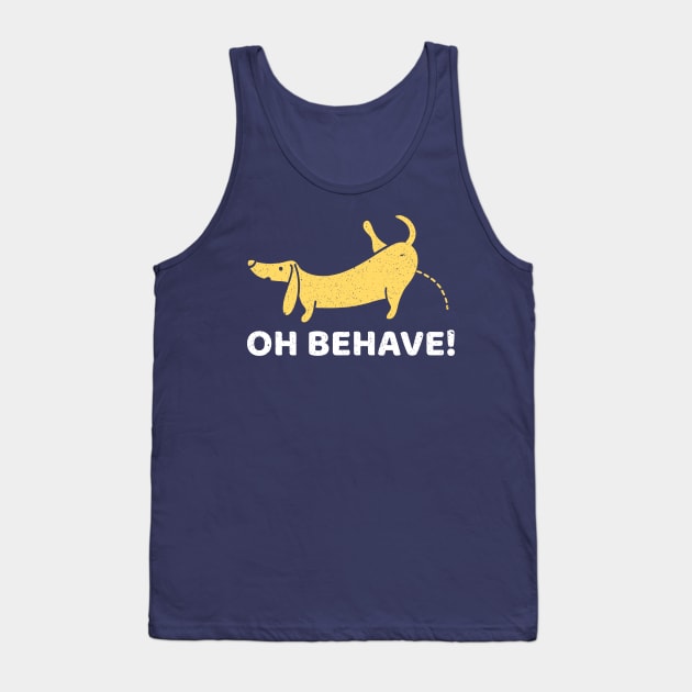 Oh Behave Tank Top by cacostadesign